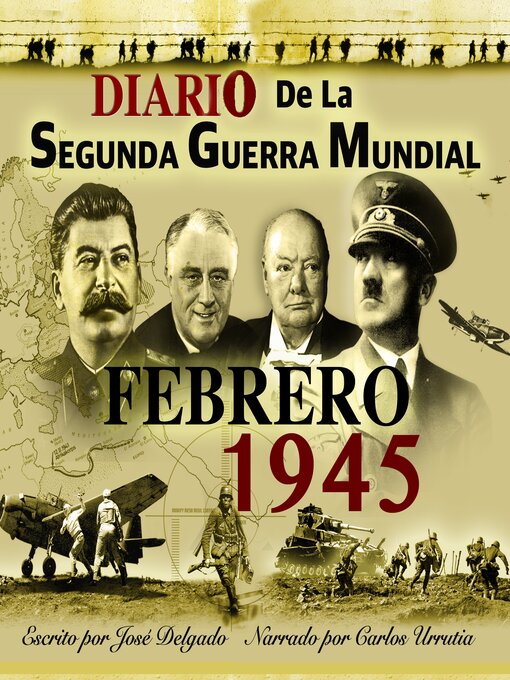 Title details for Diario de la Segunda Guerra Mundial by José Delgado - Available